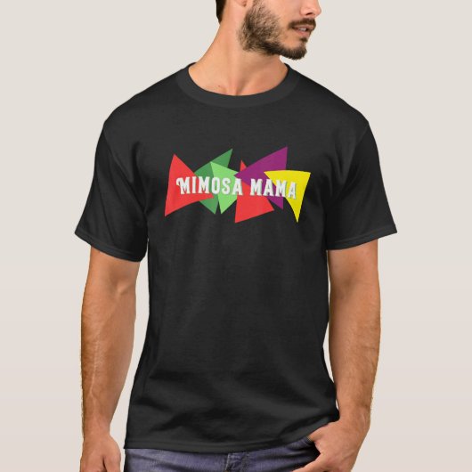 Mimosa Mama Brunch T-Shirt (Vorderseite)
