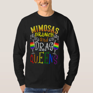 Mimosas-Brunch und Drag Queens trinken lesbisch LG T-Shirt