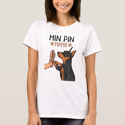 Min Button Mama Niedlich Miniatur Pinscher Hund Ma T-Shirt (Vorderseite)