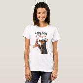Min Button Mama Niedlich Miniatur Pinscher Hund Ma T-Shirt (Vorne ganz)