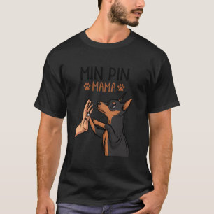 Min Button Mama Niedlich Pinscher Hund Mama Girls T-Shirt