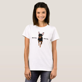 Min Button Miniatur Pinscher T - Shirt