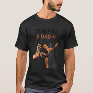 Min Button Vater Miniatur Pinscher Hund Vater Männ T-Shirt