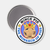 Mince Pie - Der Monarch von Pies Magnet (Vorderseite/Rückseite)