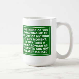 Mind-Exit-Tasse Kaffeetasse