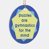 Mind Gymnastics Keramik Ornament (Rechts)