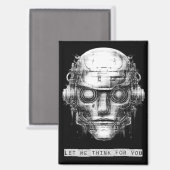 Mind Kontrolle Cyberpunk Robot Magnet (Vorderseite/Rückseite)