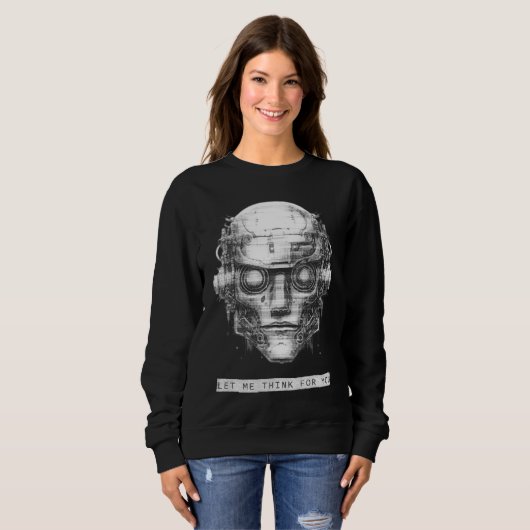 Mind Kontrolle Cyberpunk Robot Sweatshirt (Vorne ganz)