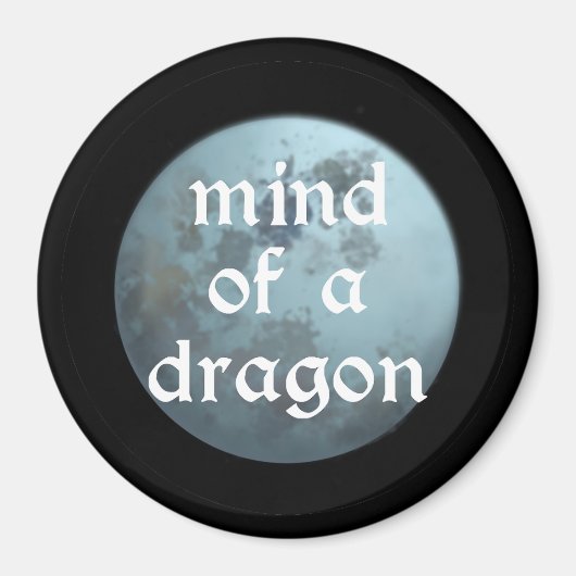 Mind of a Dragon Magnet (Vorne)