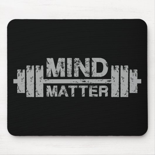 Mind over Matter - Gym Workout Motivierend Mousepad (Vorne)
