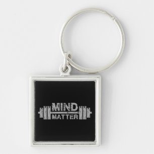 Mind over Matter - Gym Workout Motivierend Schlüsselanhänger