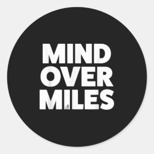 Mind Over Miles - Motivierend, sonniges Laufen Runder Aufkleber