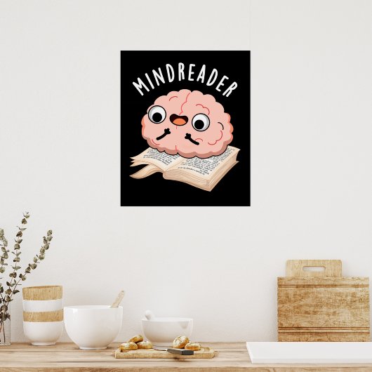 Mind Reader Funny Brain Pun Dark BG Poster (Küche)