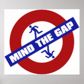 MIND_THE_GAP POSTER (Vorne)