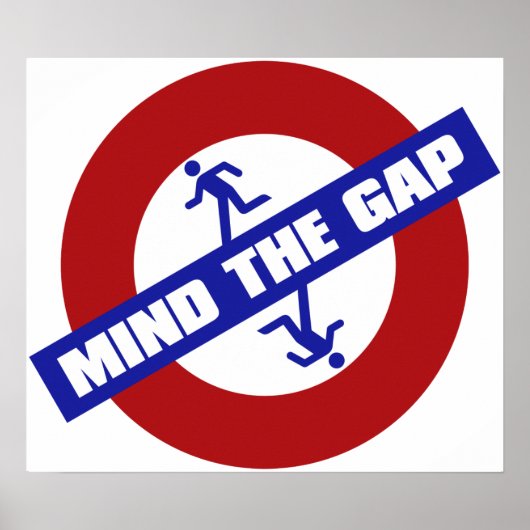 MIND_THE_GAP POSTER (Vorne)