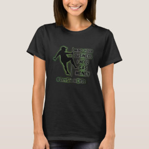 MIND YA BUSINESS BRAUCHT GASGELD INFLATION New Mal T-Shirt