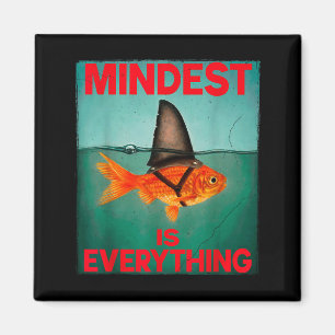 Mindest ist alles Motivationszitat Inspirati Magnet