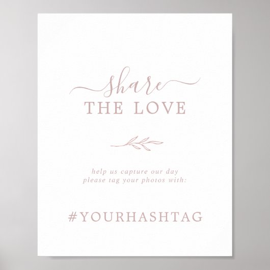 Mindestleaf | Pink Share The Liebe Hashtag Sign Poster (Vorne)