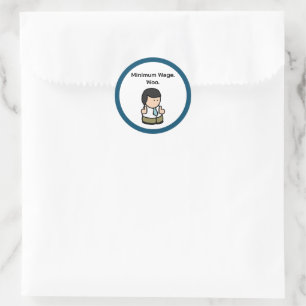Mindestlohn Woo Funny Office Cartoon Art Runder Aufkleber