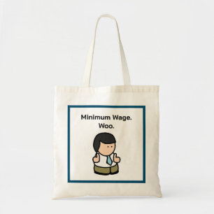 Mindestlohn Woo Funny Office Cartoon Art Tragetasche