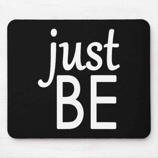 Mindful And Yoga S - Just Be  Mousepad (Vorne)