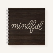 MINDFUL Seiltext auf dunklem Holz Notizblock (Vorderseite)