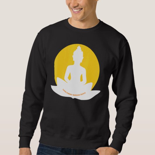 Mindfulness Buddha Buddhism Spiritual Yoga Meditat Sweatshirt (Vorderseite)