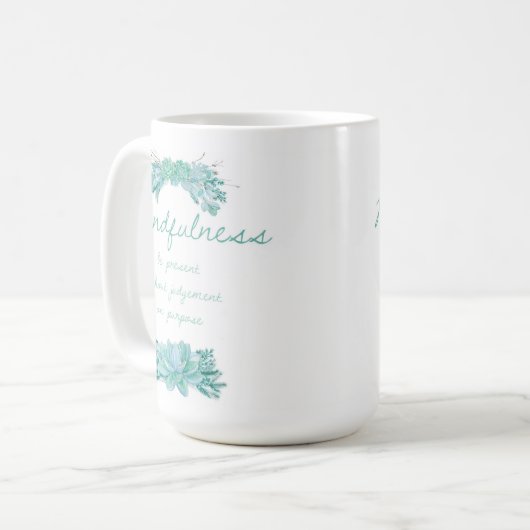 Mindfulness-Tasse Kaffeetasse (Vorderseite Links)