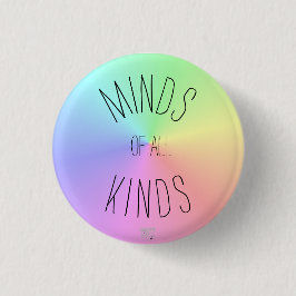 'Minds aller Arten' Neurodiversity-Akzeptanz Button