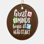 Minds Head Start Teacher Early Childhood Keramik Ornament (Links)