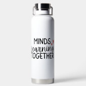 'Minds Learning Together' Teacher Appreciation  Trinkflasche (Rückseite)