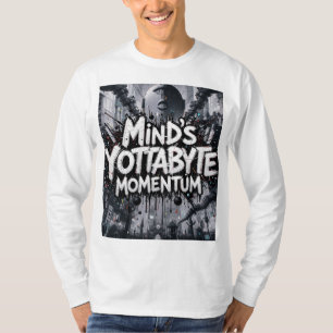 Minds Yottabyte Momentum Basic Long Sleeve T - Shi T-Shirt