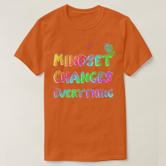 Mindset ändert alles Motivation T-Shirt (Design vorne)