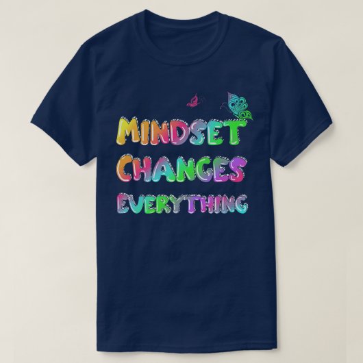 Mindset ändert alles Motivation T-Shirt (Design vorne)