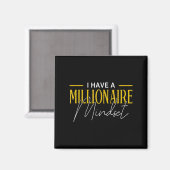 Mindset Ich habe einen Millionär Mindset Motiviere Magnet (Vorderseite/Rückseite)