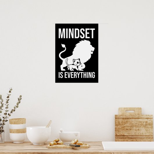Mindset is Everything - Cat Lion Motivierend Poster (Küche)