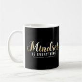 "Mindset is Everything" Gold Inspiration Zitat Kaffeetasse (Links)