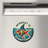 Mindset Is Everything Goldfish Motivational Quote Magnet (In Situ (Geschirrspüler))