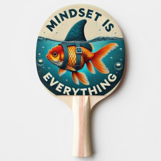 Mindset Is Everything Goldfish Motivational Quote Tischtennis Schläger (Vorderseite)