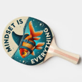 Mindset Is Everything Goldfish Motivational Quote Tischtennis Schläger (Seitenansicht)