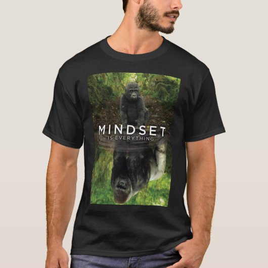 Mindset Is Everything - Gorilla Motivational T-Shirt (Vorderseite)