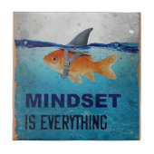 Mindset Is Everything Motivational Goldfish  Fliese (Vorderseite)