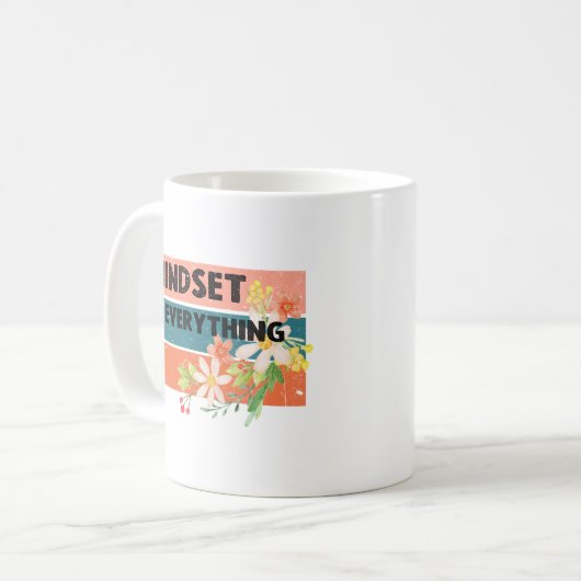 Mindset ist alles  kaffeetasse (Vorderseite Links)