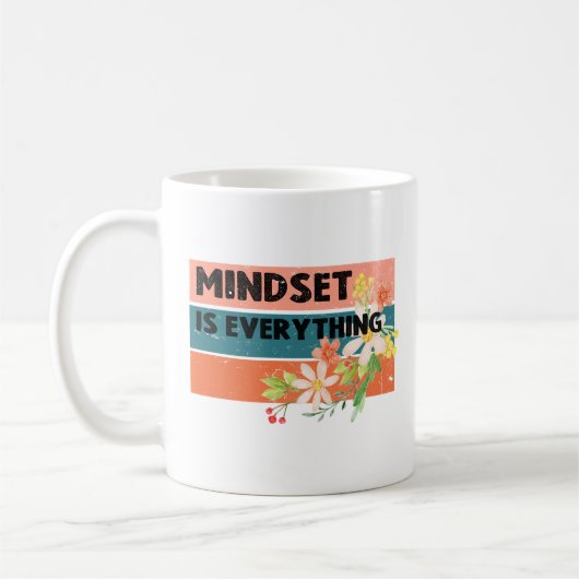 Mindset ist alles  kaffeetasse (Links)