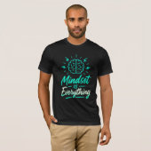 Mindset ist alles Motivierend Shirt für Zitate (Vorne ganz)