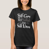 Mindset Self Care ist die Liebe der Inspiration T-Shirt (Vorderseite)