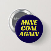 Mine Coal Again Button (Vorne & Hinten)