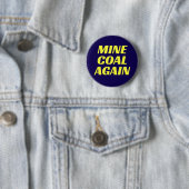 Mine Coal Again Button (Beispiel)