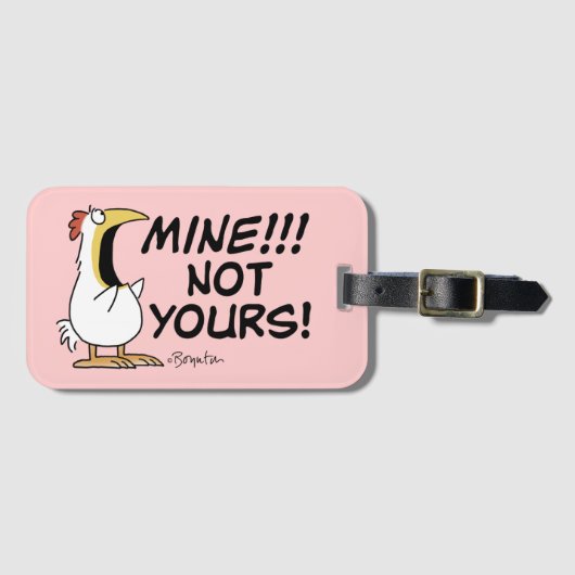 Mine Not your Boynton Chicken Gepäckanhänger (Vorderseite (Horizontal))
