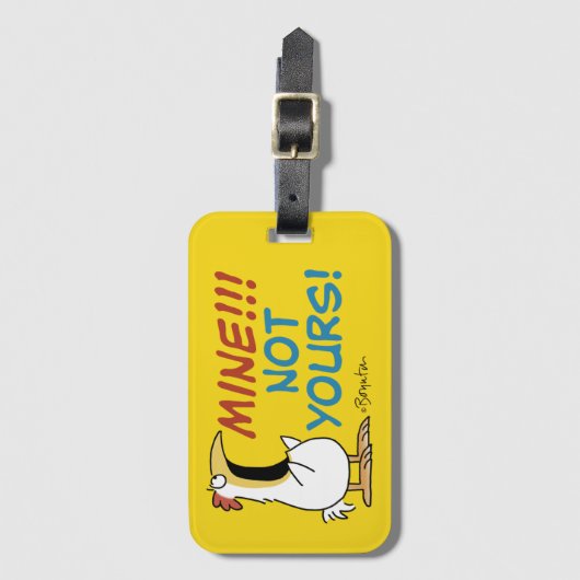 Mine Not your Boynton Chicken Gepäckanhänger (Vorderseite Vertikal)